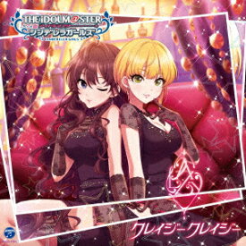 THE IDOLM@STER CINDERELLA GIRLS STARLIGHT MASTER 29 クレイジークレイジー [ (ゲーム・ミュージック) ]