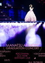 11th YEAR BIRTHDAY LIVE DAY5 MANATSU AKIMOTO GRADUATION CONCERT(通常盤DVD) [ 乃木坂46 ]
