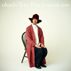 This is music too (初回限定盤 CD+Blu-ray)