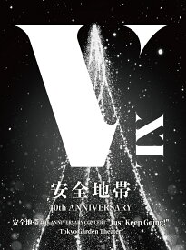 安全地帯 40th ANNIVERSARY CONCERT“Just Keep Going!”Tokyo Garden Theater【Blu-ray】 [ 安全地帯 ]