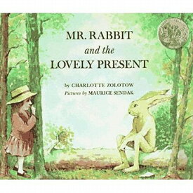 MR.RABBIT AND THE LOVELY PRESENT(P) [ MAURICE/ZOLOTOW SENDAK, CHALOTTE ]