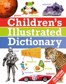 Children's Illustrated Dictionary CHILDRENS ILLUS DICT [ Dk ]