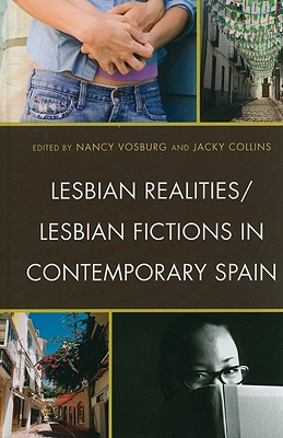 楽天ブックス: Lesbian Realities/Lesbian Fictions in Contemporary Spain