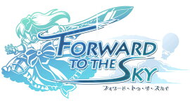 եɡȥ Forward To The Sky 