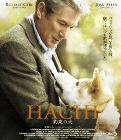 HACHI 約束の犬【Blu-ray】 [ リチャード・ギア ]