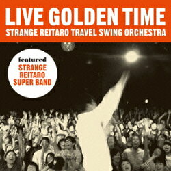 LIVE GOLDEN TIME