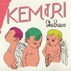 SKA BRAVO (CD＋DVD)