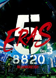 B’z SHOWCASE 2020 -5 ERAS 8820-Day3 [ B'z ]