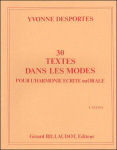 yAyzfX|[, Yvonne: 30 Textes dans les Modes pour l'Harmonie ecrite-orale: 1. { [ fX|[, Yvonne ]