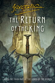 The Return of the King: Being the Third Part of the Lord of the Rings RETURN OF THE KING （Lord of the Rings） [ J. R. R. Tolkien ]