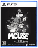MOUSE：やとわれの探偵　PS5版
