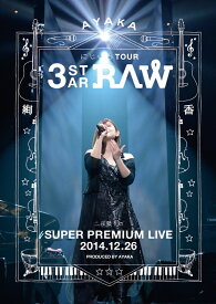 にじいろ TOUR 3-STAR RAW 二夜限りのSUPER PREMIUM LIVE 2014.12.26 [ 絢香 ]