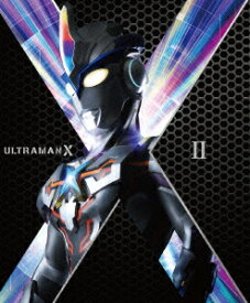 ウルトラマンX Blu-ray BOX 2【Blu-ray】 [ 高橋健介 ]