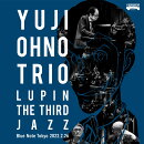 大野雄二トリオ LUPIN THE THIRD JAZZ at ブルーノート東京 2022.2.26【アナログ盤】