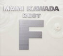 MAMI KAWADA BEST ”F” (初回限定盤 3CD＋特典(CD×1/Blu-ray×3))
