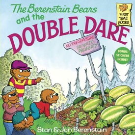 Berenstain Bears and the Double Dare B BEARS & THE DOUBLE DARE BOUN （Berenstain Bears First Time Chapter Books） [ Stan And Jan Berenstain Berenstain ]