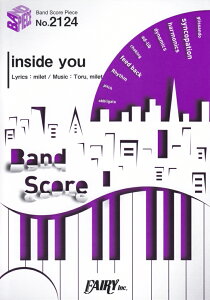 inside�@you �|�����q�剉�t�W�e���r�n�h���}�u�X�L�����_������ �iBAND�@SCORE�@PIECE�j