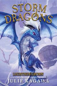 Lightningborn: (Storm Dragons, Book 1) LIGHTNINGBORN iStorm Dragonj [ Julie Kagawa ]
