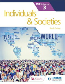 Individuals and Societies for the Ib Myp 3: Hodder Education Group INDIVIDUALS & SOCIETIES FOR TH [ Paul Grace ]