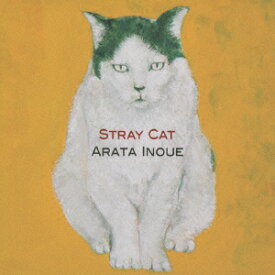 Stray Cat [ Arata Inoue ]