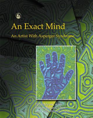楽天ブックス: An Exact Mind: An Artist with Asperger Syndrome - Simon Baron ...