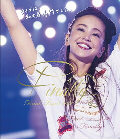 namie amuro Final Tour 2018 ～Finally～ (東京ドーム最終公演＋25周年沖縄ライブ)(通常盤)【Blu-ray】 [ 安室奈美恵 ]