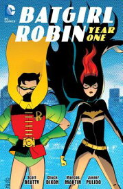 Batgirl/Robin Year One BATGIRL/ROBIN YEAR 1 [ Chuck Dixon ]