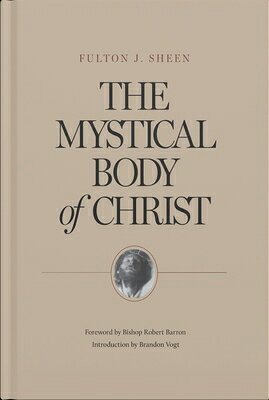 楽天ブックス: The Mystical Body of Christ - Fulton J. Sheen - 9781685780333 : 洋書