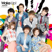 Wake up!　（CD+DVD）