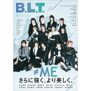B.L.T.増刊 ≠ME 2025年 3月号 [雑誌]