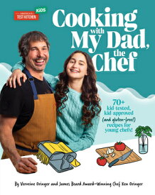 Cooking with My Dad, the Chef: 70+ Kid-Tested, Kid-Approved (and Gluten-Free!) Recipes for Young Che COOKING W/MY DAD THE CHEF [ Verveine Oringer ]