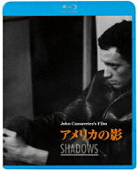 アメリカの影【Blu-ray】 [ レリア・ゴルドーニ ]