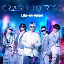 Crash to Rise (CD＋Blu-ray)
