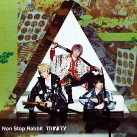 TRINITY [ Non Stop Rabbit ]