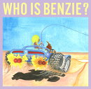 WHO IS BENZIE？