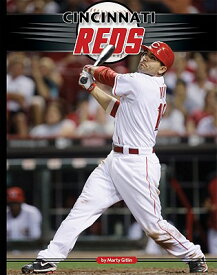 Cincinnati Reds CINCINNATI REDS （Inside Mlb） [ Marty Gitlin ]