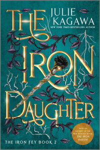 The Iron Daughter Special Edition IRON DAUGHTER SPECIAL /E R/E iIron Feyj [ Julie Kagawa ]