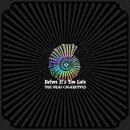 Before It's Too Late (初回盤B 2CD＋Blu-ray)