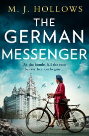 The German Messenger GERMAN MESSENGER [ M. J. Hollows ]