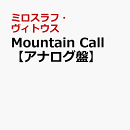 Mountain　Call【アナログ盤】