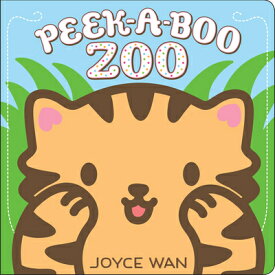 Peek-A-Boo Zoo PEEK A BOO ZOO-BOARD [ Joyce Wan ]