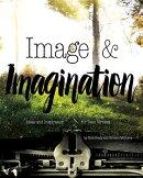 Image & Imagination: Ideas and Inspiration for Teen Writers