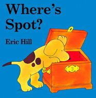 Where's Spot?: A Lift-The-Flap Book WHERES SPOT-LIFT FLAP （Spot） [ Eric Hill ]