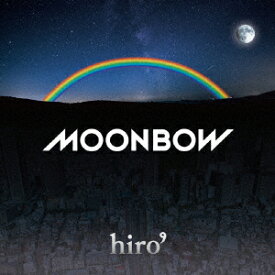 MOONBOW [ hiro' ]