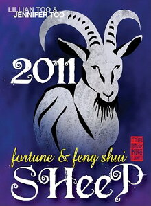 Fortune & Feng Shui Sheep FORTUNE & FENG SHUI SHEEP-2011 iFortune & Feng Shuij [ Lillian Too ]