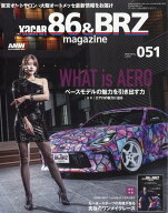 XaCAR 86&BRZ Magazine (ザッカー 86アンドビーアールゼット マガジン) 2026年 4月号 [雑誌]
