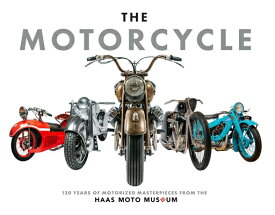 The Motorcycle: The Definitive Collection of the Haas Moto Museum MOTORCYCLE [ The Haas Moto Museum &. Sculpture Galler ]