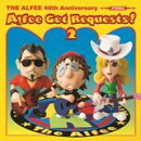 Alfee Get Requests 2(初回限定盤B CD+LIVE音源CD）