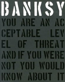 BANKSY　YOU　ARE　AN　ACCEPTABLE　LEVEL　OF　TH [ バンクシー ]