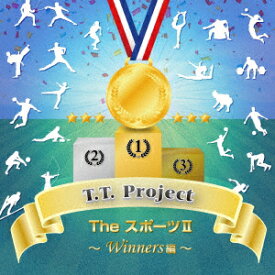 The スポーツ2 ～Winners編～ [ T.T.Project ]